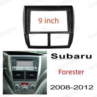 กรอบแผงวิทยุสเตอริโอ 9 นิ้ว สําหรับ Subaru Forester 2008-2012