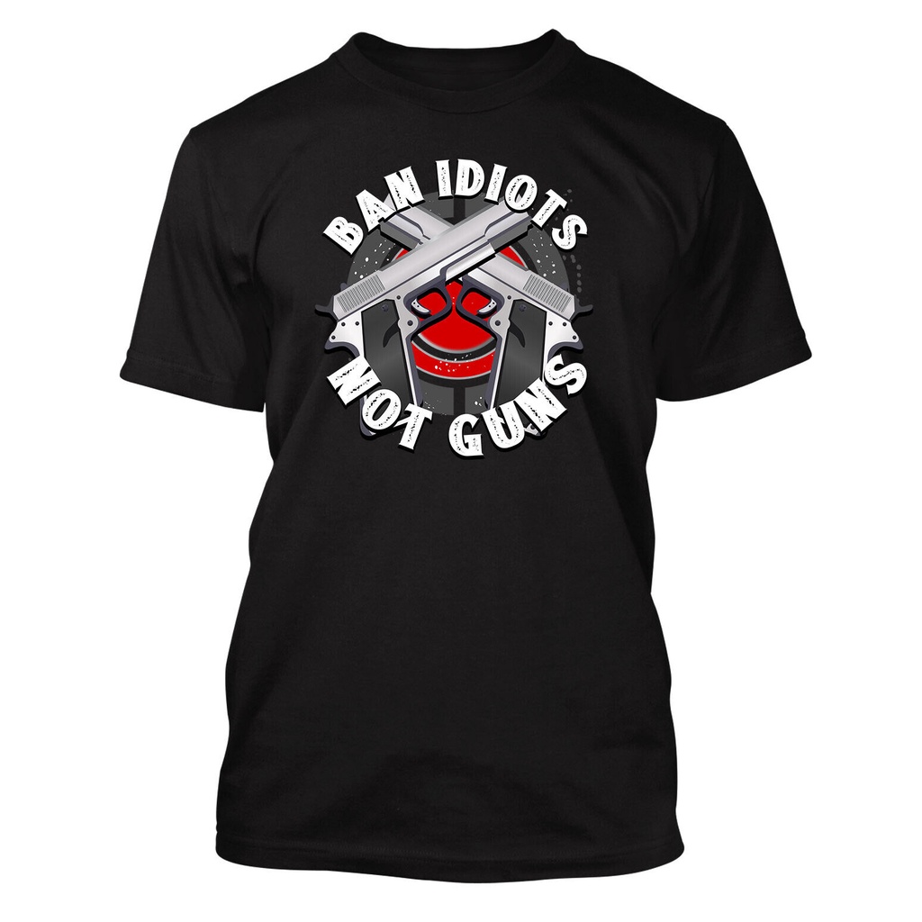 เสื้อยืดผ้าฝ้ายผู้ชาย 2nd Amendment Tee เสื้อบ้าน Idiots Not My Guns Graphic Guns Rights Tee เสื้อ 4