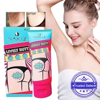 Nakiz LIVELY Butt ครีมไวท์เทนนิ่ง ให้ความชุ่มชื้นใต้วงแขน G4V7