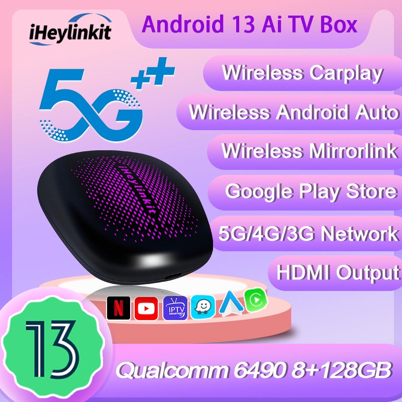 Iiheylinkit 5G Wifi6 Android 13 กล่อง Carplay Ai QCM6490 8+128GB ไร้สาย Android เอาท์พุต Mifi HD YouTube IPTV