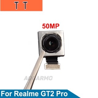  อะไหล่โมดูลกล้องหน้า หลัง มุมกว้างพิเศษ สําหรับ Realme GT2 Pro