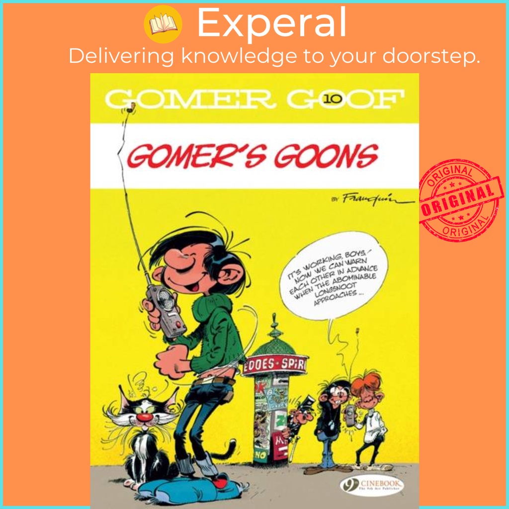 โกเมอร์ โกฟ ฉบับที่. 10: Gomers Goons by Franquin (ฉบับสหราชอาณาจักรปกอ่อน)