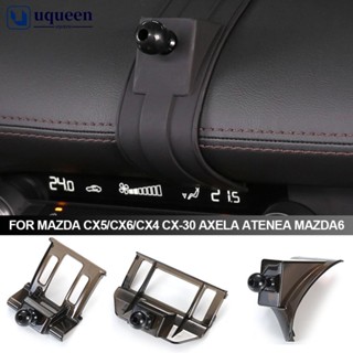 Uqueen ขาตั้งโทรศัพท์มือถือ สําหรับ Mazda CX5 CX6 CX4 CX-30 Axela Atenea Mazda6 C5R1