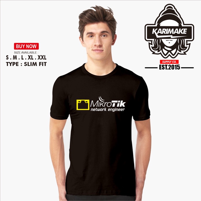 S-5XL Kaos Baju Mikrotik Network Engineer Kaos Distro - Karimake T-shirt