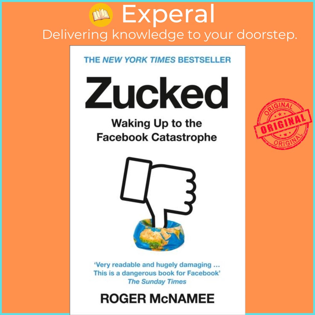 Zucked - Waking Up to the Facebook Catstrophe by Roger McName (ฉบับสหราชอาณาจักรปกอ่อน)