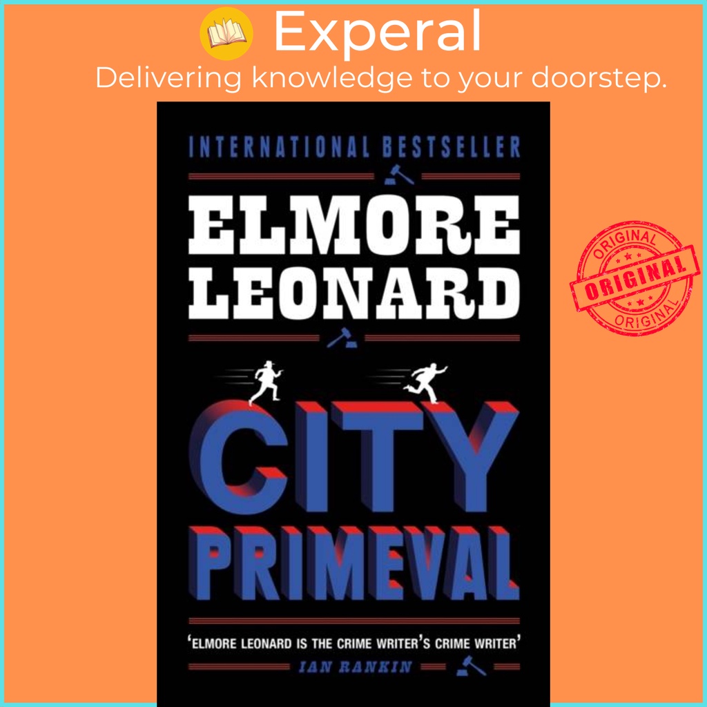 City Primeval - Now a major TV miniseries โดย Elmore Leonard (ฉบับสหราชอาณาจักร ปกอ่อน)