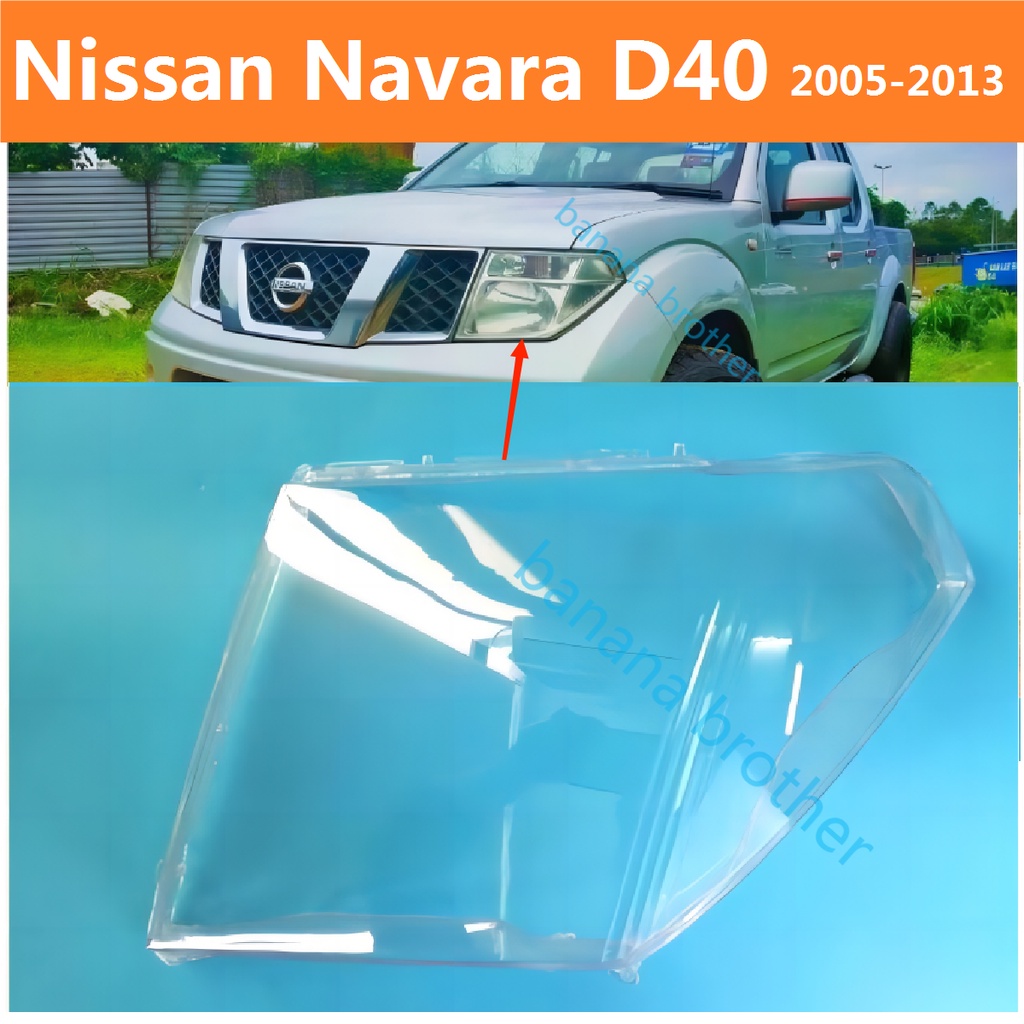 ฝาครอบเลนส์ไฟหน้า สําหรับ NISSAN NAVARA D40 (05-13) เลนส์ไฟหน้า ฝาครอบไฟหน้า ไฟหน้ารถยนต์ ไฟหน้าสําหรับ ฝาครอบไฟหน้าตรงรุ่น ฝาครอบเลนส์ headlamp cover ไฟหน้า โคมไฟหน้า ฝาครอบเลนส์