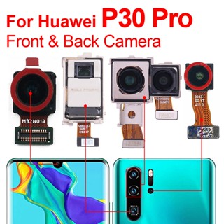 ของแท้ โมดูลกล้องหน้า หลัง P30 Pro สําหรับ Huawei P30 Pro VOG-L29 VOG-L09