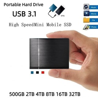 ฮาร์ดไดรฟ์ภายนอก SSD USB3.1 500GB 2TB 4TB 8TB 16TB 32TB แบบพกพา สําหรับแล็ปท็อป ฮาร์ดดิสก์