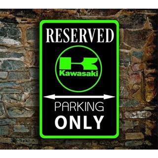 ป้ายโลหะ ลาย Kawasaki Parking Only เหมาะกับของขวัญ สําหรับโรงรถ