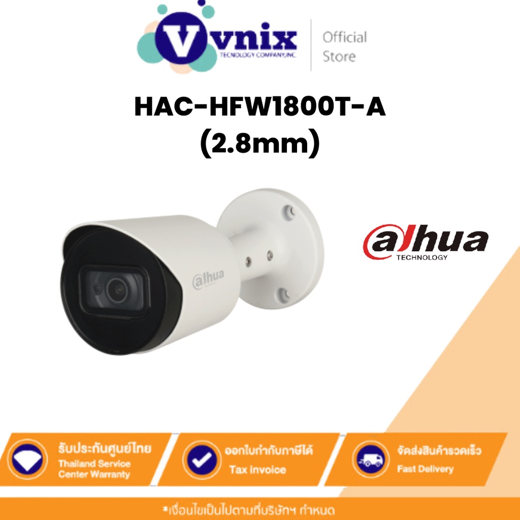Dahua HAC-HFW1800T-A(2.8mm) กล้องวงจรปิด 4K Real-time HDCVI IR Bullet Camera By Vnix Group