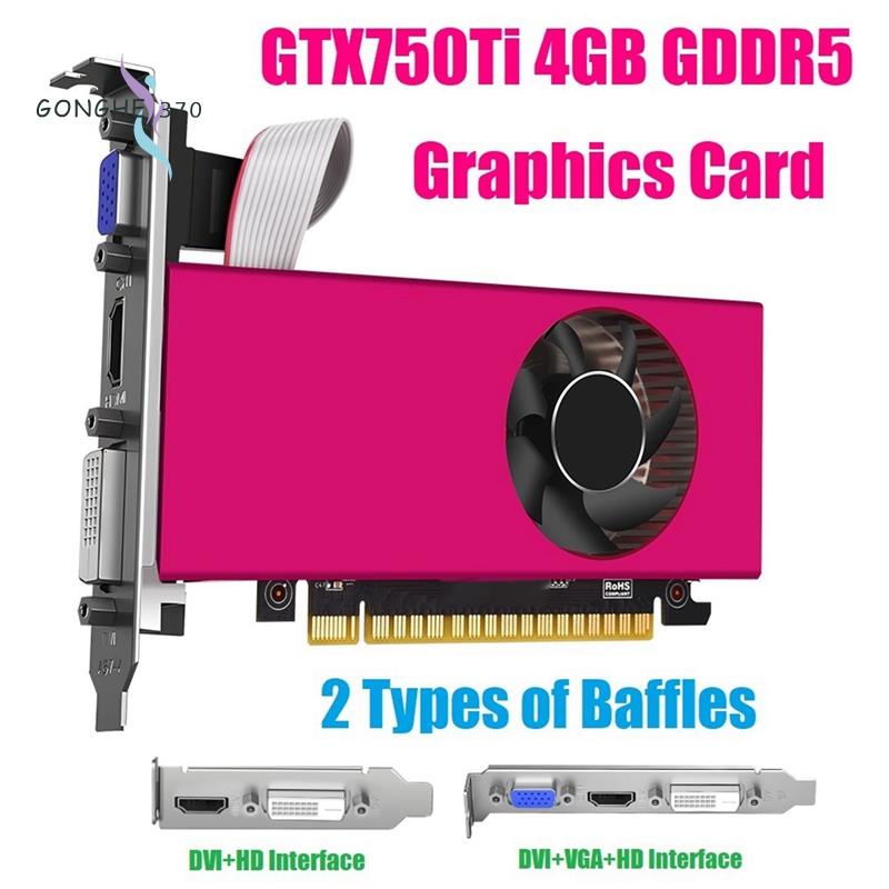 [gonghe370] การ์ดจอ GTX750Ti 4GB GTX750Ti GDDR5 1020MHz 128 Bit DVI+HDMI PCI-E 2.0 16X 1 ชุด