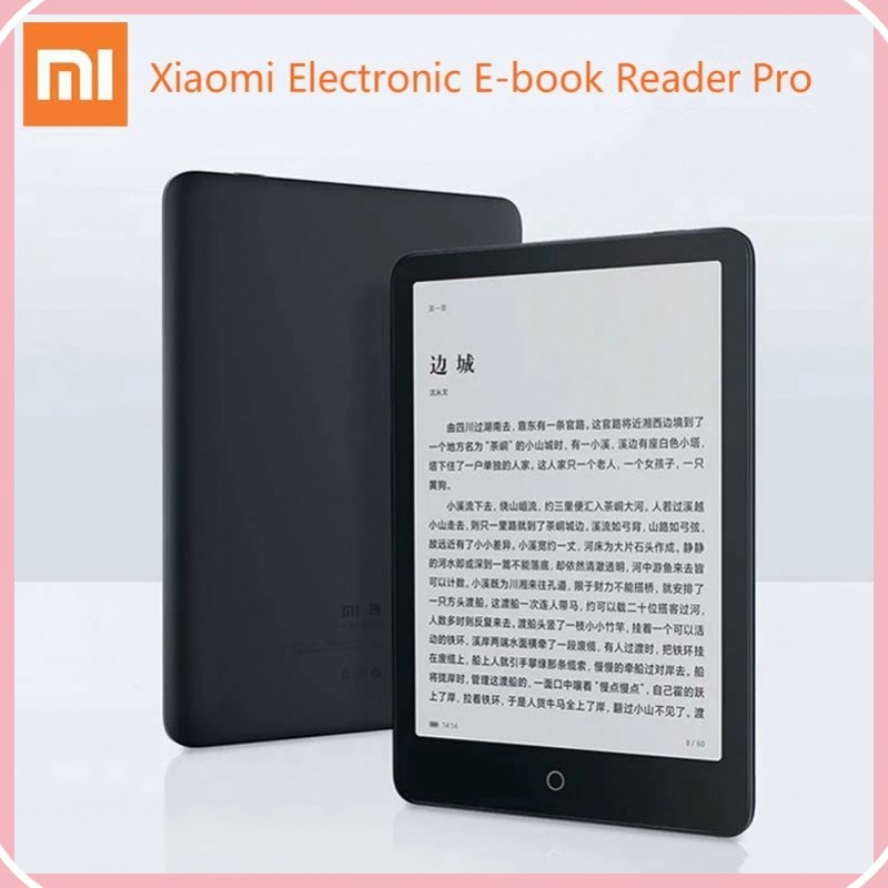 ☪เครื่องอ่านหนังสือ Xiaomi Mi Electronic E-Reader E-book Reader Pro HD Touched 7.8" Ink Screen 24 le