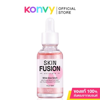 SKIN FUSION White Glow Serum 30ml เซรั่มหน้าใส ดูแลผิวกระจ่างใส ลดหมองคล้ำ ฝ้าแดด ลดเลือนจุดด่างดำ.