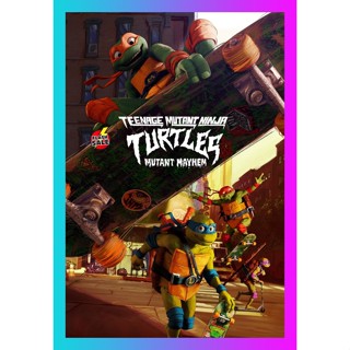 HIT MOVIE DVD ดีวีดี เต่านินจา โกลาหลกลายพันธุ์ Teenage Mutant Ninja Turtles Mutant Mayhem (2023) (เสียง ไทย (โรง)/อังกฤ