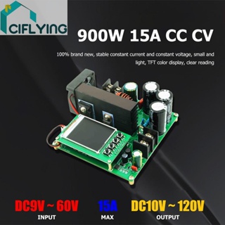 [Ciflys.Th] บอร์ดโมดูลแปลงสเต็ปอัพดิจิทัล 900W 15A CC CV DC 8-60V เป็น 10-120V