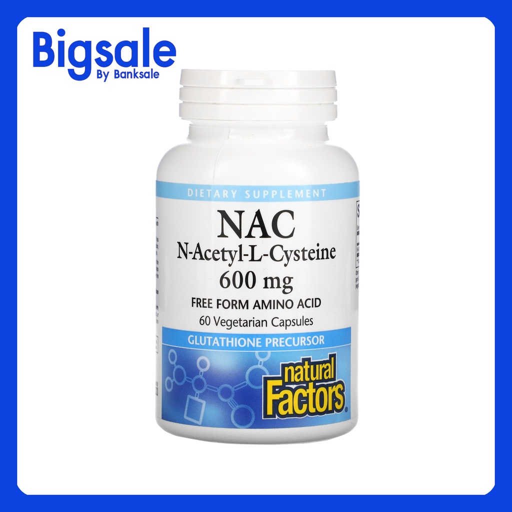 📢พร้อมส่ง 🔔  Natural Factors NAC N-Acetyl-L-Cysteine 600 mg 60 Vegetarian Capsules