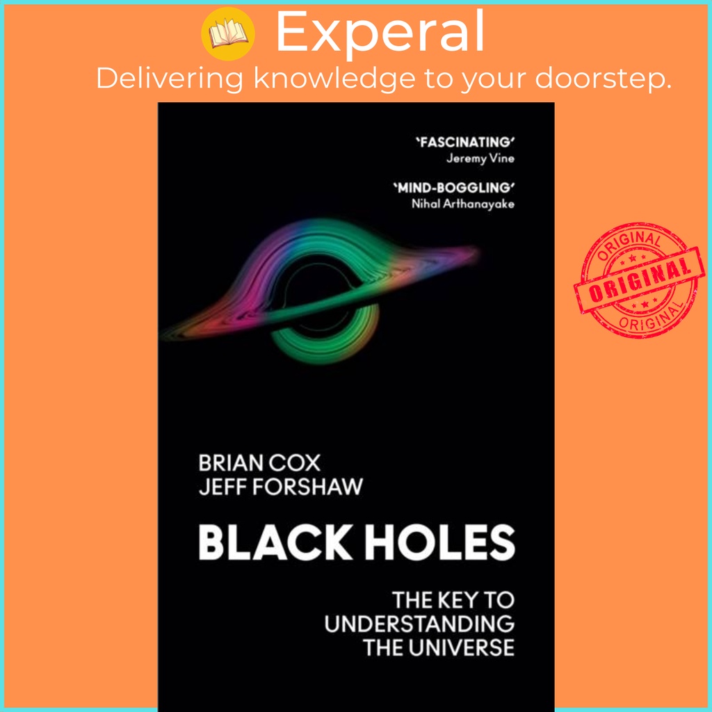 Black Holes - The Key to Understand the Universe โดย Professor Jeff Forshaw (ฉบับสหราชอาณาจักรปกอ่อน)