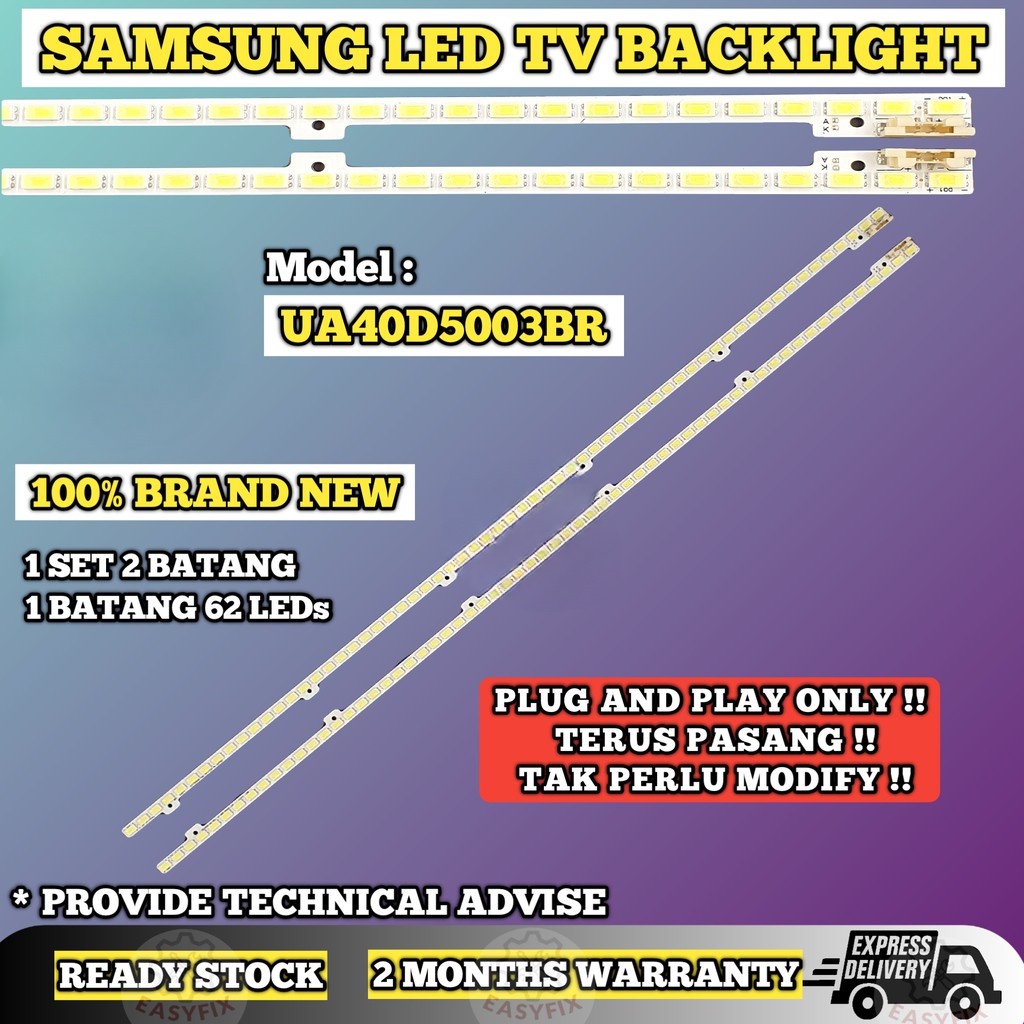 UA40D5003BR 40 INCH SAMSUNG LED TV BACKLIGHT ( LAMPU TV ) UA40D5003