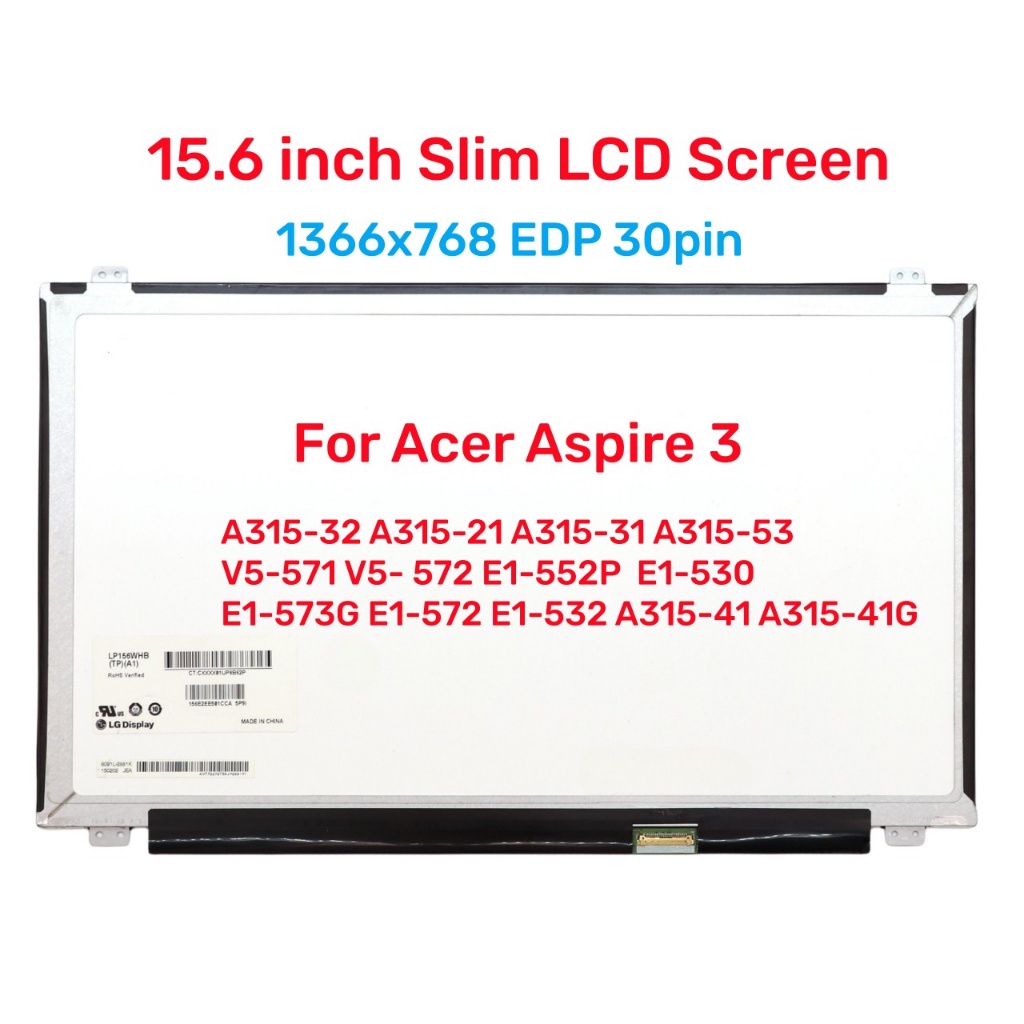 15.6 นิ้ว Slim 30pin สําหรับ Acer Aspire 3 A315-32 A315-21 A315-31 A315-53 V5-571 V5- 572 E1-552P E1