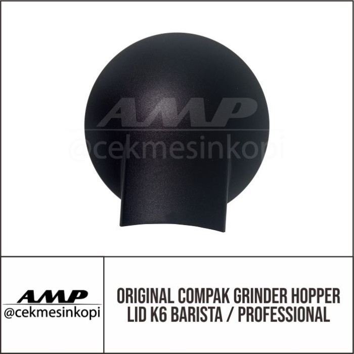 ฝาปิดถังบด Compak ดั้งเดิม – K6 Barista / Professional