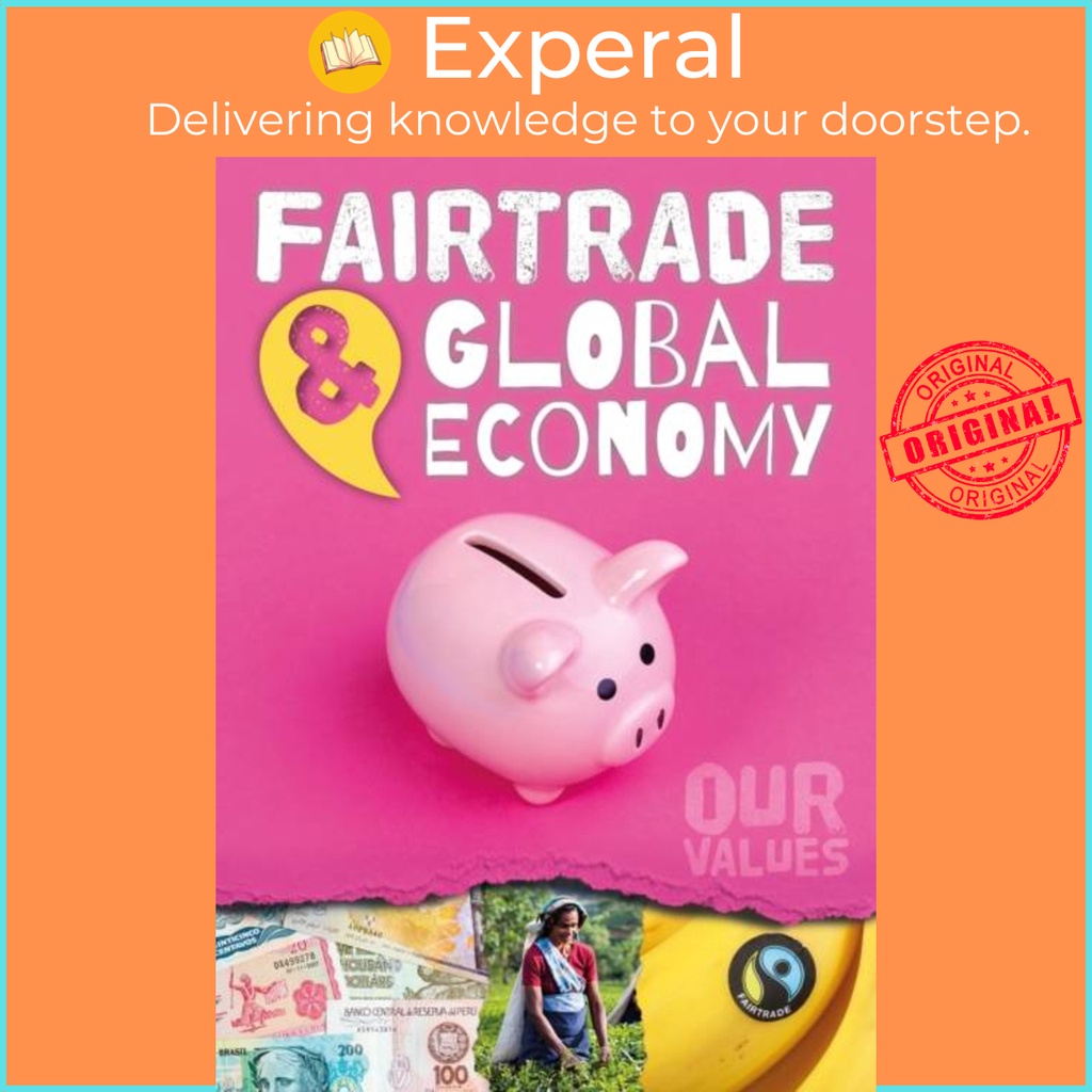 Fair Trade และ Global Economy โดย Charlie Ogden (ฉบับสหราชอาณาจักรปกอ่อน)