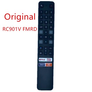 ใหม่ ของแท้ รีโมตคอนโทรล RC901V FMRD บลูทูธ ค้นหาด้วยเสียง สําหรับ TCL Smart LCD LED TV Netflix TCL Channel OKKO HD KHHONOHCK