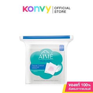 Aime Facial Cotton Pad 40g เอเม่ สำลีแผ่นทำความสะอาดผิวหน้า.