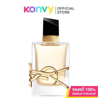 YSL Libre Eau de Parfum 90ml น้ำหอมวายเอสแอลสำหรับผู้หญิง กลิ่นฟลอรัลที่ทั้งเท่และเซ็กซี่.