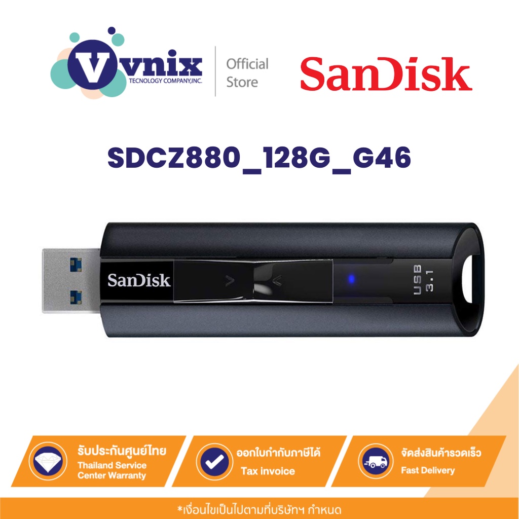 Sandisk SDCZ880_128G_G46 128 GB FLASH DRIVE (แฟลชไดร์ฟ) SANDISK EXTREME PRO USB 3.1 By Vnix Group