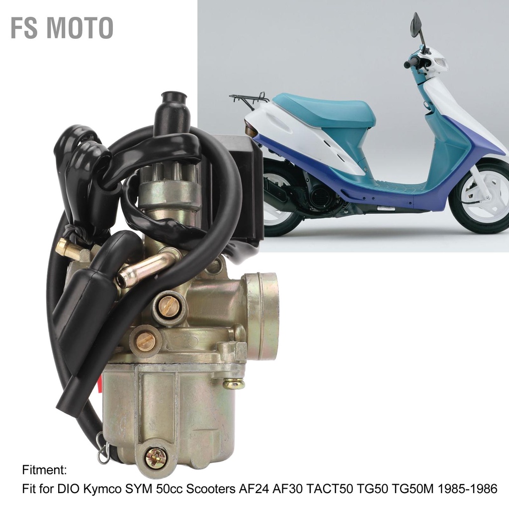 FS Moto 17 มม.ชุดคาร์บูเรเตอร์สำหรับ DIO Kymco SYM 50cc สกูตเตอร์ AF24 AF30 TACT50 TG50 TG50M 1985-1986