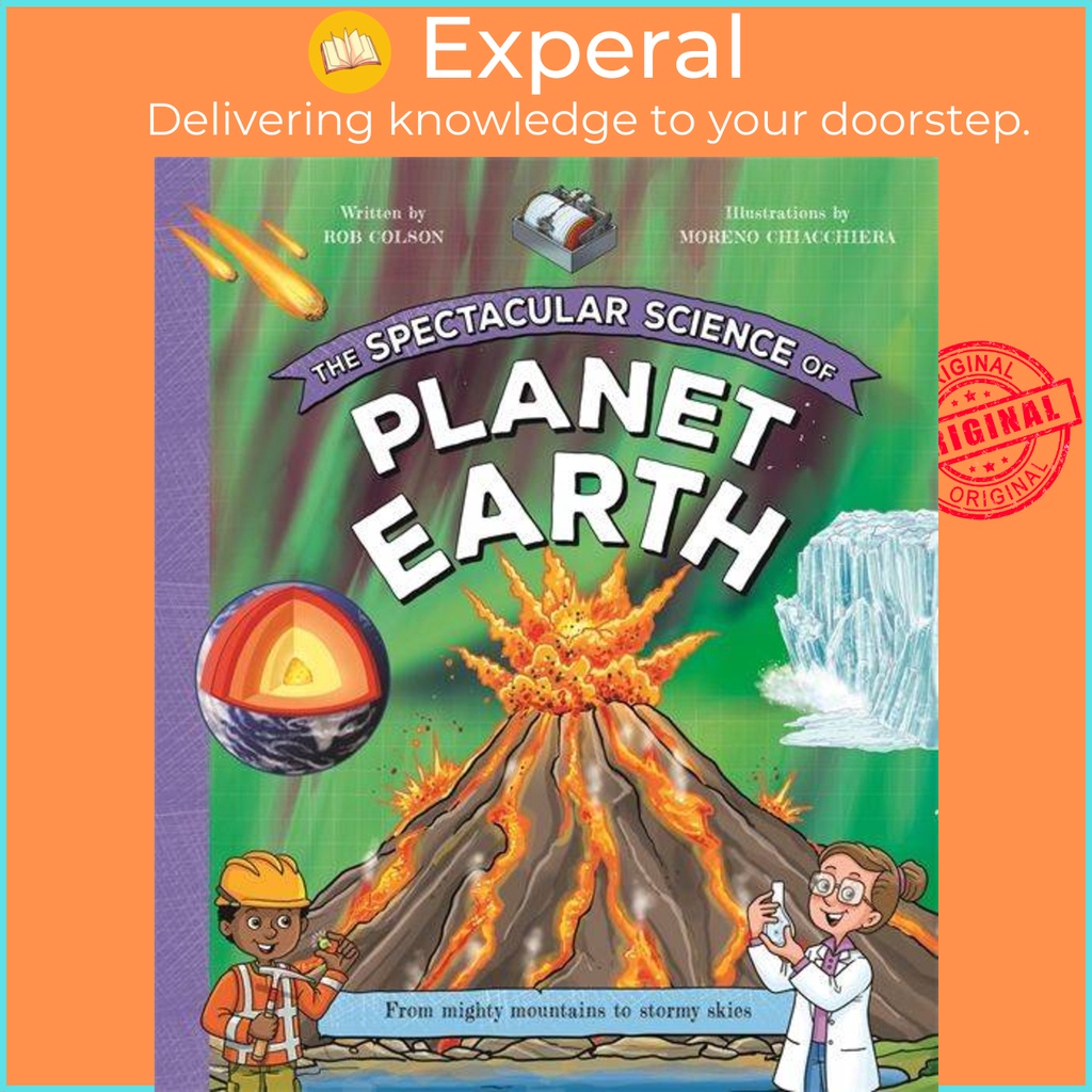 The Spectacular Science of Planet Earth โดย Unknown (ฉบับสหราชอาณาจักร ปกแข็ง)