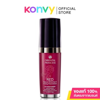 Oriental Princess RED Natural Whitening &amp; Firming Phenomenon Eye Moisturiser 15ml.