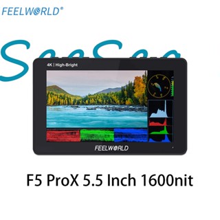 Feelworld F5 PROX 5.5 นิ้ว 1600nit Full HD IPS Panel หน้าจอสัมผัส DSLR กล้อง Field Monitor 4K HDMI 3D LUT สําหรับ Rig