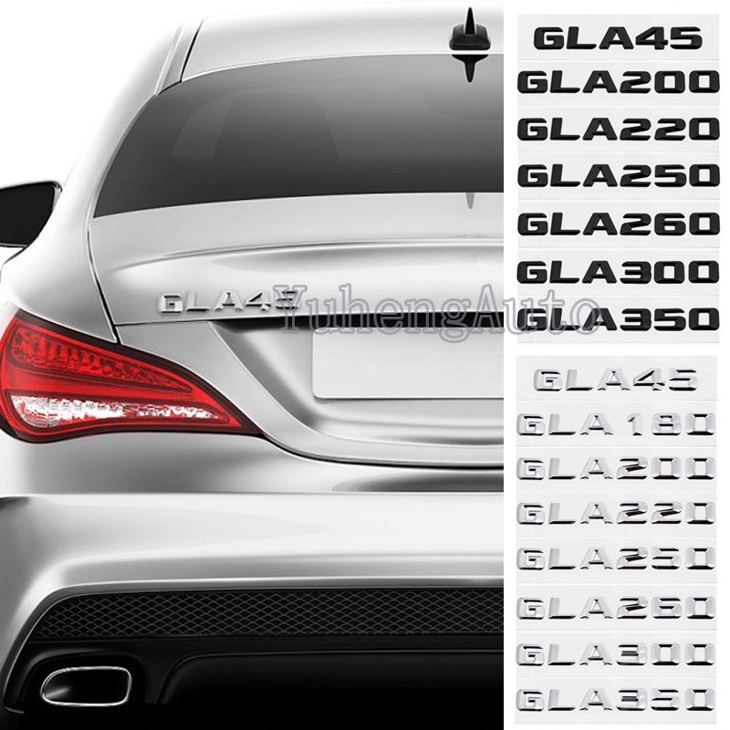 สติกเกอร์ตราสัญลักษณ์ตัวอักษร ติดท้ายรถยนต์ สําหรับ Mercedes Benz GLA45 GLA180 GLA200 GLA220 GLA250 GLA260 GLA320