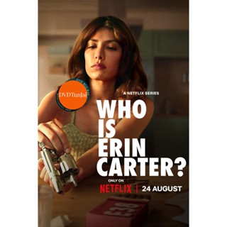 หนังแผ่น DVD Who Is Erin Carter? Season 1 เอริน คาร์เตอร์คือใคร (2023) 7 ตอน (เสียง ไทย/อังกฤษ | ซับ ไทย/อังกฤษ) หนังใหม