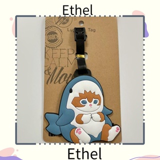 Ethel1 ป้ายแท็กซิลิกาเจล รูปแมวฉลามน่ารัก แบบพกพา อุปกรณ์เสริม สําหรับติดกระเป๋าเดินทาง