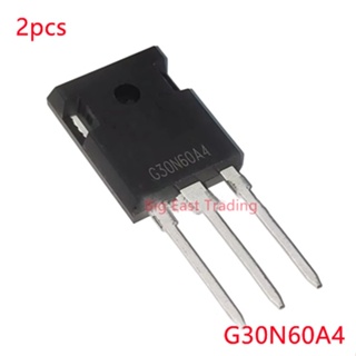 ทรานซิสเตอร์ G30N60A4 HGTG30N60A4 TO-247 รับประกันคุณภาพ 2 ชิ้น