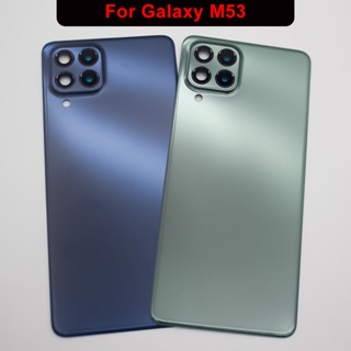 สําหรับ Samsung Galaxy M53 ฝาครอบแบตเตอรี่ M 53 เคสด้านหลัง แผงประตูด้านหลัง พร้อมเลนส์กล้อง พร้อมสติกเกอร์กาว