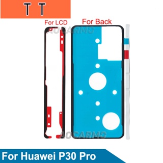  เทปกาวสติกเกอร์ หน้าจอ LCD มีกาวในตัว ด้านหลัง สําหรับ Huawei P30 Pro P30P