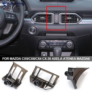 Eazyliving ขาตั้งโทรศัพท์มือถือ สําหรับ Mazda CX5 CX6 CX4 CX-30 Axela Atenea Mazda6 B9Z1