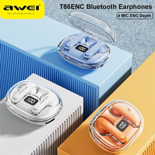 Awei T86 ENC หูฟังบลูทูธไร้สาย HiFi ตัดเสียงรบกวน พร้อมเคสชาร์จ หน้าจอดิจิตอล