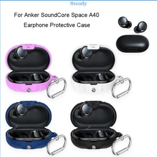 Steady เคสหูฟัง ซิลิโคน กันฝุ่น กันรอยขีดข่วน กันกระแทก สําหรับ AnkerSoundCore Space A40