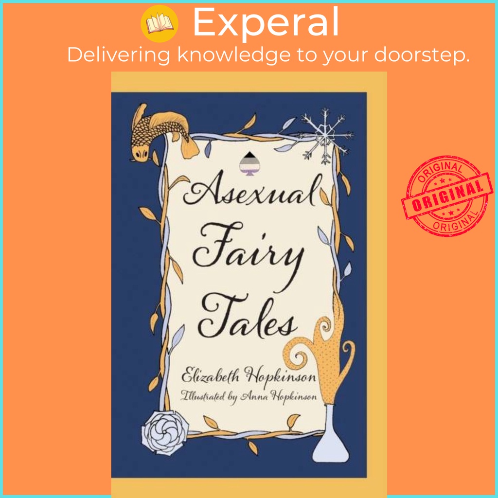 Asexual Fairy Tales โดย Anna Hopkinson (ฉบับสหราชอาณาจักร ปกอ่อน)