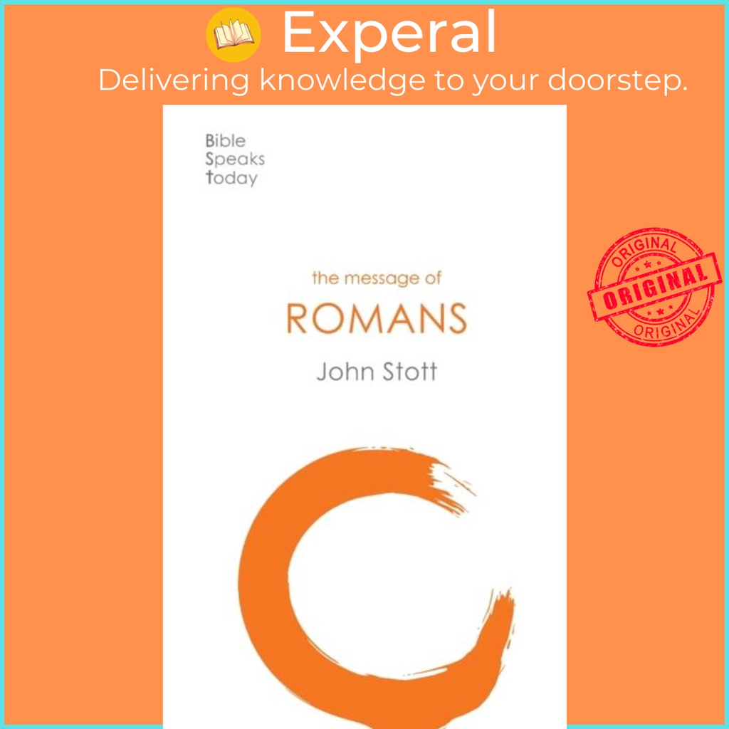 ข้อความของโรมัน - Gods Good News For The World โดย John Stott (ฉบับสหราชอาณาจักรปกอ่อน)