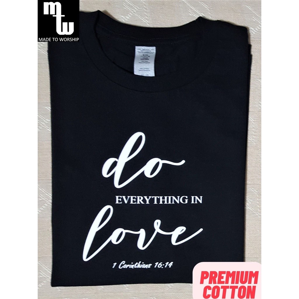 2025MTW Do Everything in Love | Minimalist Christian Gospel Bible Verse Statement Shirt for Menผ้าฝ้