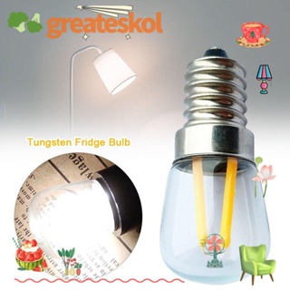 Greateskol หลอดไฟทังสเตน LED E14 E12 110V 220V T22B ขนาดเล็ก สีขาว สําหรับตู้เย็น ตกแต่งบ้าน