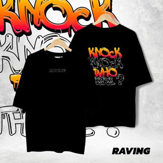 RAVING เสื้อยืดสตรีทOversize คอเลคชั่น Knock Knockสามารถปรับแต่งได้