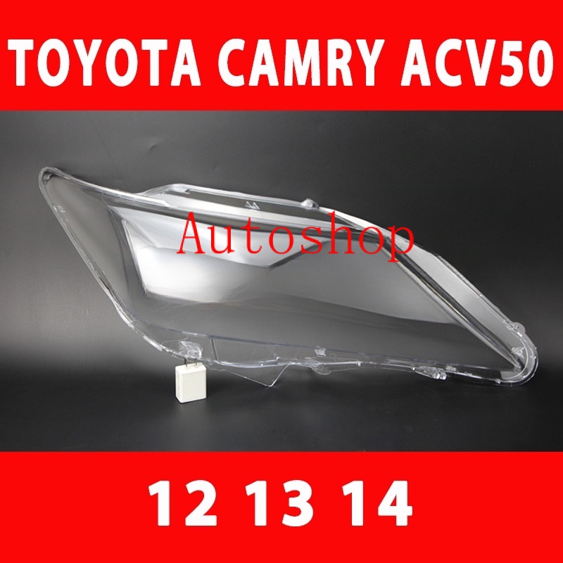 ฝาครอบเลนส์ไฟหน้ารถยนต์ สําหรับ Toyota Camry acv50 XV50 12 13 14