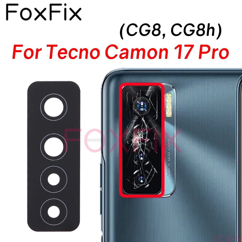 เลนส์กระจกกล้องด้านหลัง แบบเปลี่ยน พร้อมสติกเกอร์กาว สําหรับ Tecno Camon 17 Pro CG8 CG8h